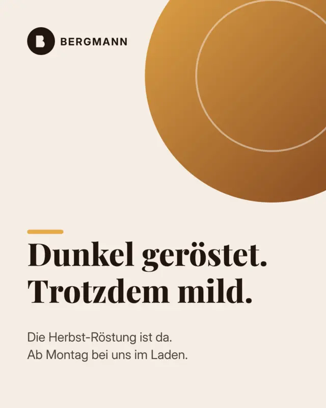 Instagram-Grafik im Hochformat: Dunkel geröstet. Trotzdem mild. Mit Logo, in Creme und Kaffeebraun.